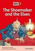 Family and Friends Readers 2: The Shoemaker and the Elves (Paperback) - Sue Arengo Photo