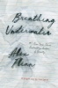 Breathing Underwater (Paperback, 2nd) - Alex Flinn Photo