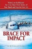 Brace for Impact - The Search for Meaning in Near Death and Hope in New Life--voices from Flight 1549 (Paperback) - Dorothy Firman Photo