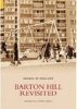 Barton Hill Revisited (Paperback) - Barton Hill History Group Photo