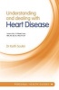 Understanding and Dealing with Heart Disease (Paperback) - Keith Souter Photo