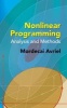 Nonlinear Programming - Analysis and Methods (Paperback) - Mordecai Avriel Photo