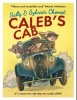 Caleb's Cab (Hardcover) - Sally Chomet Photo