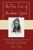 The Pure Love of Madame Guyon - The Great Conflict in King Louis XIV's Court (Paperback) - Nancy C James Photo