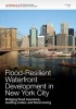 Flood-Resilient Waterfront Development in New York City - Bridging Flood Insurance, Building Codes, and Flood Zoning (Paperback, Volume 1227) - Editorial staff of Annals of the New York Academy of Sciences Photo