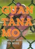 Guantanamo (Hardcover) - David Rose Photo