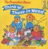 The Berenstain Bears' Think Of Those In Need (Paperback) - Stan Berenstain Photo