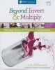 Beyond Invert and Multiply, Grades 3-6 - Making Sense of Fraction Computation (Paperback) - Julie McNamara Photo