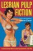 Lesbian Pulp Fiction (Paperback, New) - Katherine V Forrest Photo