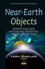 Near-Earth Objects - Identifying & Mitigating Potential Threats from Space (Hardcover) - Leonard Sinclair Photo