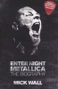 Metallica: Enter Night - The Biography (Paperback) - Mick Wall Photo