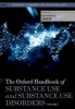 The Oxford Handbook of Substance Use and Substance Use Disorders, v. 1 (Hardcover) - Kenneth J Sher Photo