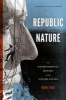 Republic of Nature - An Environmental History of the United States (Hardcover) - Mark Fiege Photo