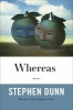 Whereas - Poems (Hardcover) - Stephen Dunn Photo