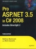 Pro ASP.NET 3.5 in C# 2008 - Includes Silverlight 2 (Paperback, 3rd Revised edition) - Matthew MacDonald Photo