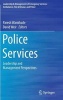 The Police Services - Leadership and Management Perspectives (Hardcover) - David Weir Photo