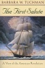 The First Salute (Paperback, 1st Ballantine Books ed) - Barbara W Tuchman Photo