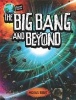 The Big Bang and Beyond (Hardcover) - Michael Bright Photo