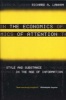 The Economics of Attention - Style and Substance in the Age of Information (Paperback) - Richard A Lanham Photo