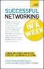 Successful Networking in a Week: Teach Yourself (Paperback) - Alison Straw Photo