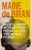 The Relationship Between the Physical and the Moral in Man (Hardcover) - Maine de Biran Photo