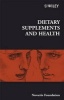 Dietary Supplements and Health (Hardcover) - Novartis Foundation Photo