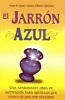 El Jarron Azul (English, Spanish, Paperback) - Peter B Kyne Photo