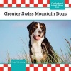 Greater Swiss Mountain Dogs (Hardcover) - Paige V Polinsky Photo