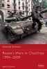 Russia's Wars in Chechnya 1994-2009 (Paperback) - Mark Galeotti Photo