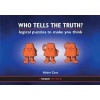 Who Tells the Truth? - Collection of Logical Puzzles to Make You Think (Paperback) - Adam Case Photo