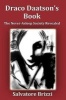 Draco Daatson's Book - The Never Asleep Society Revealed (Paperback) - Salvatore Brizzi Photo