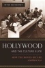 Hollywood and the Culture Elite - How the Movies Became American (Paperback, New ed) - Peter Decherney Photo