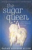 The Sugar Queen (Paperback) - Sarah Addison Allen Photo