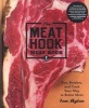 The Meat Hook Meat Book (Hardcover) - Tom Mylan Photo