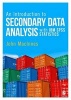 An Introduction to Secondary Data Analysis with IBM SPSS Statistics (Paperback) - John MacInnes Photo