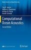 Computational Ocean Acoustics (Hardcover, 2nd ed. 2011) - Finn V Jensen Photo