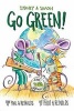 Sydney and Simon - Go Green! (Hardcover) - Paula Reynolds Photo