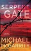 Serpent Gate (Paperback) - Michael McGarrity Photo