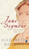 Jane Seymour - Henry VIII's True Love (Paperback) - Elizabeth Norton Photo