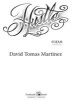 Hustle (Paperback) - David Tomas Martinez Photo