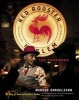 The Red Rooster Cookbook - The Story of Food and Hustle in Harlem (Hardcover) - Marcus Samuelsson Photo