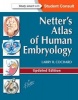 Netter's Atlas of Human Embryology (Paperback, Revised edition) - Larry R Cochard Photo