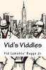 VID's Viddles - Daily Vitamins for the Soul (Paperback) - MR VID LaMonte Buggs Jr Photo