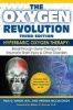 The Oxygen Revolution - Hyperbaric Oxygen Therapy: The Definitive Treatment of Traumatic Brain Injury (Paperback, 3rd New edition) - Paul G Harch Photo