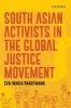 South Asian Activists in the Global Justice Movement (Hardcover) - Eva Maria Hardtmann Photo