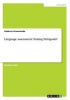 Language Assessment - Testing Bilinguals? (Paperback) - Andreas Krumwiede Photo