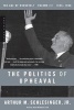 The Age of Roosevelt, Vol 3: The Politics of Upheaval 1933-1936 (Paperback, None) - Arthur M Schlesinger Photo