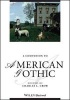 A Companion to American Gothic (Hardcover) - Charles L Crow Photo