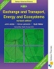 Exchange and Transport, Energy and Ecosystems (Paperback, 2nd Revised edition) - John Adds Photo