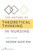 The Nature of Theoretical Thinking in Nursing (Paperback, 3rd Revised edition) - Hesook Suzie Kim Photo